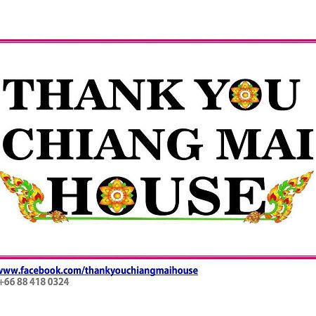 Thank You Chiangmai House Chiang Mai Esterno foto